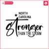 north-carolina-stronger-than-the-storm-southeast-strong-svg