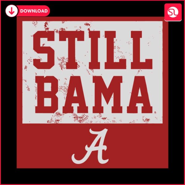 alabama-crimson-tide-football-still-bama-svg