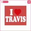 i-heart-love-travis-kelce-taylor-swift-svg