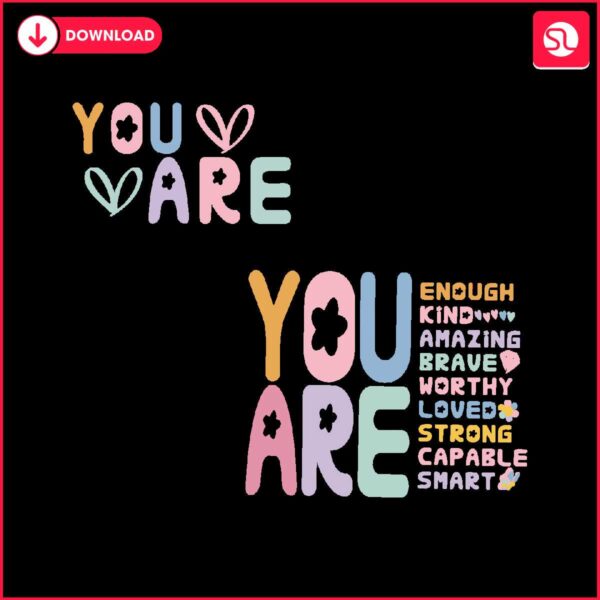 colorful-you-are-enough-kind-amazing-brave-motivation-quote-svg