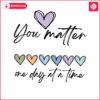 colorful-heart-one-day-at-a-time-svg