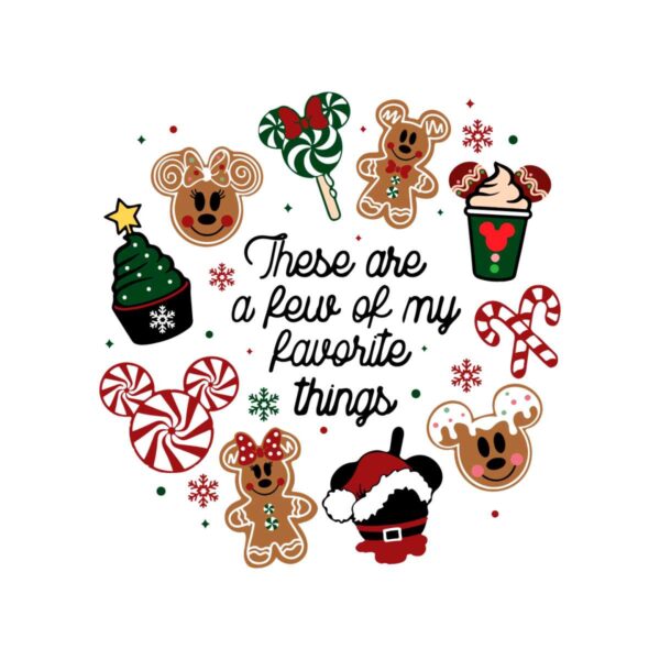 these-are-a-few-of-my-favorite-things-disney-christmas-svg