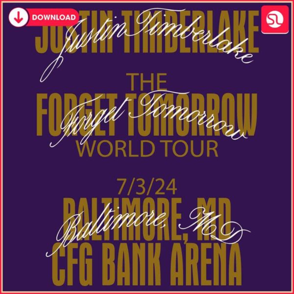 Justin Timberlake Baltimore The Forget Tomorrow Tour SVG