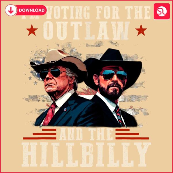 Retro Vintage I Am Voting For The Outlaw And Hillbilly PNG