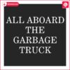 Join Trump 2024 on the Trash Truck SVG