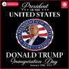 2025 Inauguration Day for 47th President Donald Trump in PNG Format