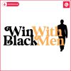 SVG Success with Black Men