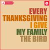 Thanksgiving Tradition Sharing The Bird SVG