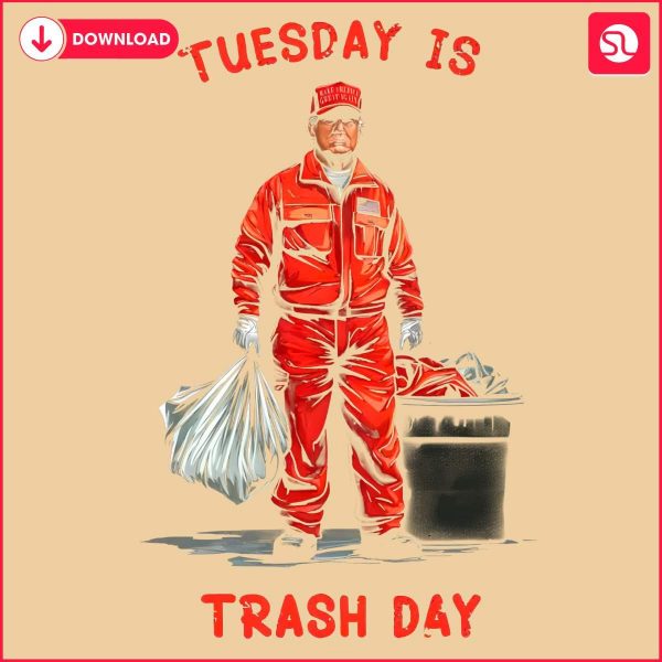 Trash Day Tuesday Garbage Trump SVG