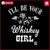 Retro Whiskey Girl SVG Be the Charm