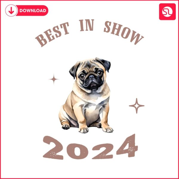 Best In Show 2024 Vito The Pug PNG