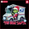 The Real Santa Funny Christmas Transporter Grinch PNG