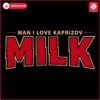 Man I Love Kaprizov Milk SVG Kirills Fan MustHave