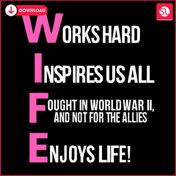 Wifes Hard Work Joyful Life SVG Inspiration