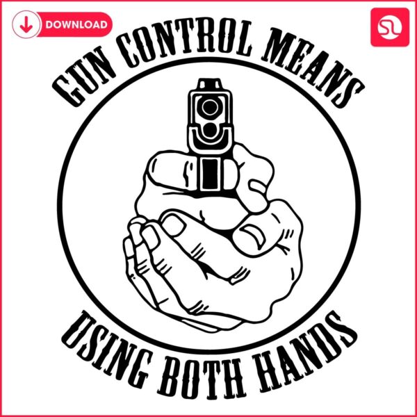 Master Gun Control Steady Hands SVG Design