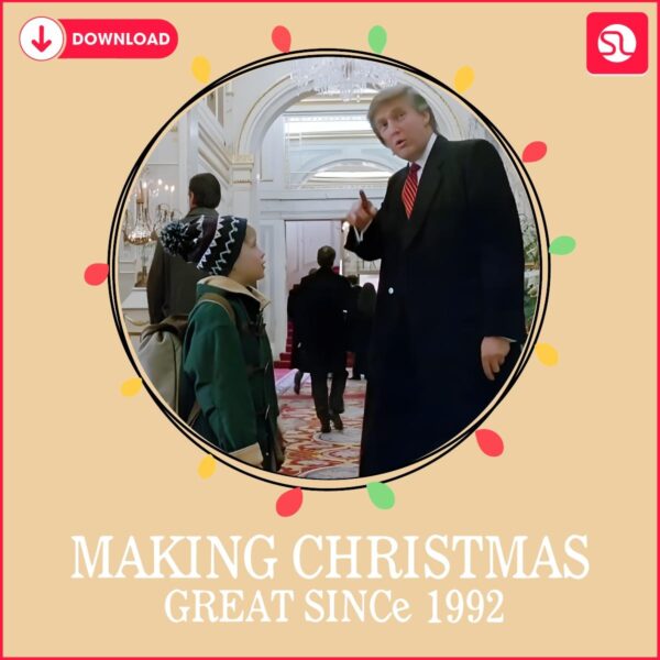 Trumps Christmas Magic Home Alone SVGPNG Since 1992