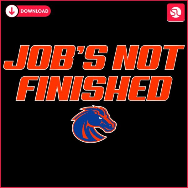 Boise State Broncos Football SVG for Unfinished Jobs