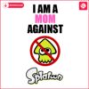 Moms Stand No Splatoon SVG Allowed