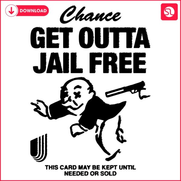 Snag Your Get Out of Jail Free Card SVG