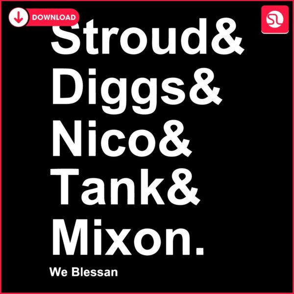 Blessans Stroud Diggs Nico Tank Mixon SVG Delight