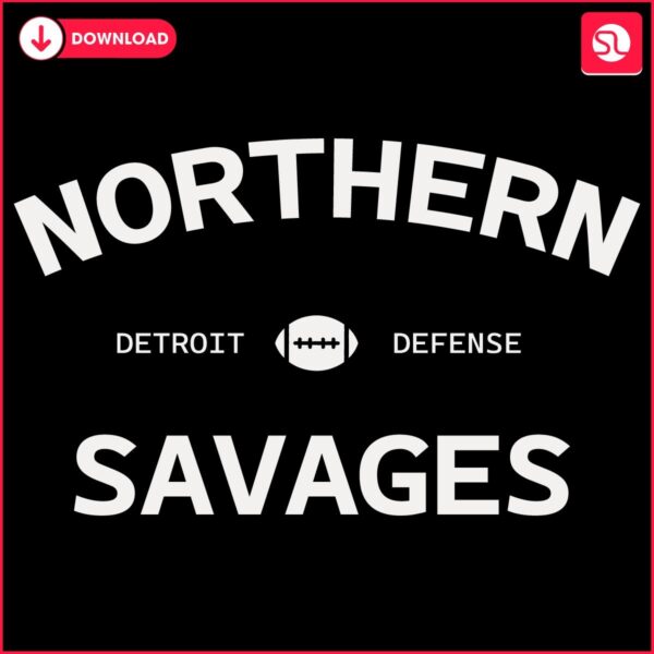 Dan Campbells Northern Savages Detroit Defense SVG Magic