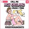 Call Me New England Epic MassiveHugeShits SVG Design