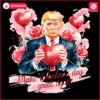 Funny Trump Flower PNG Make Valentines Day Great Again