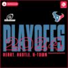 Heart Hustle HTown Texans Playoffs 2024 SVG