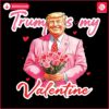 Retro Trump Love My Valentine Humor in PNG