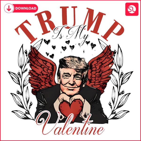 Trump Love My Valentine Humor in PNG Style