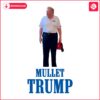 Trumps Hilarious Mullet Makeover Meme PNG Download