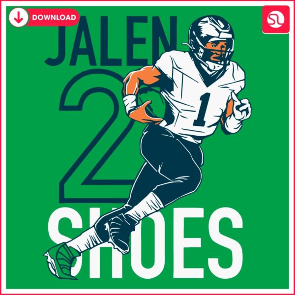 Jalen Hurts Eagles SVG Score Big with His Iconic Two Shoes