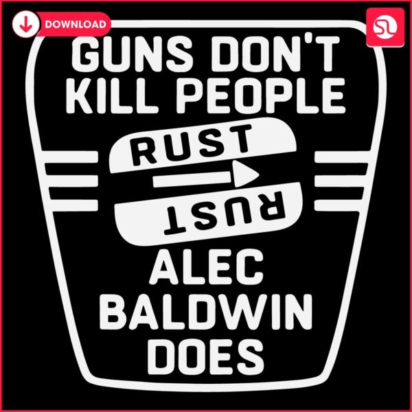 Rust Mishap Alec Baldwin SVG on Gun Safety