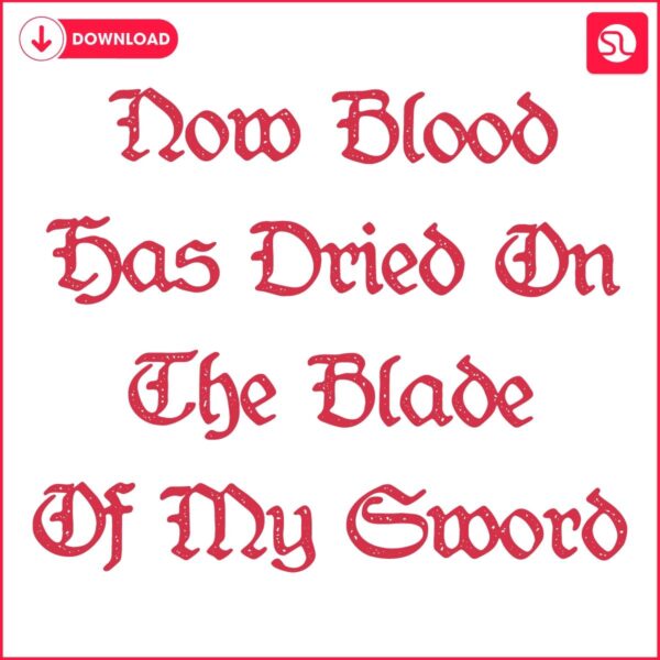 BloodStained Sword Blade SVG A Warriors Tale