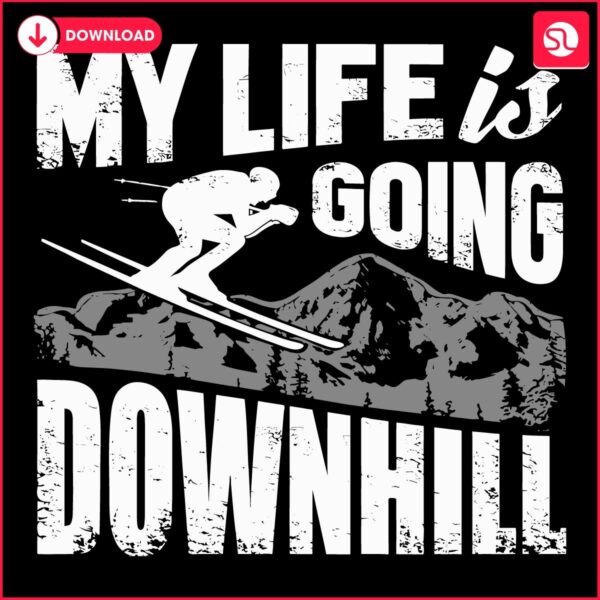 Vintage Skiing My Lifes Downhill Adventure SVG