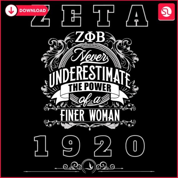 Zeta Phi Beta Embrace the Power of a Finer Woman SVG