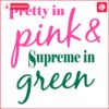 Chic in Pink Supreme in Green SVG Edition