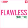 Flawless Since 1908 Alpha Kappa Alpha SVG Design