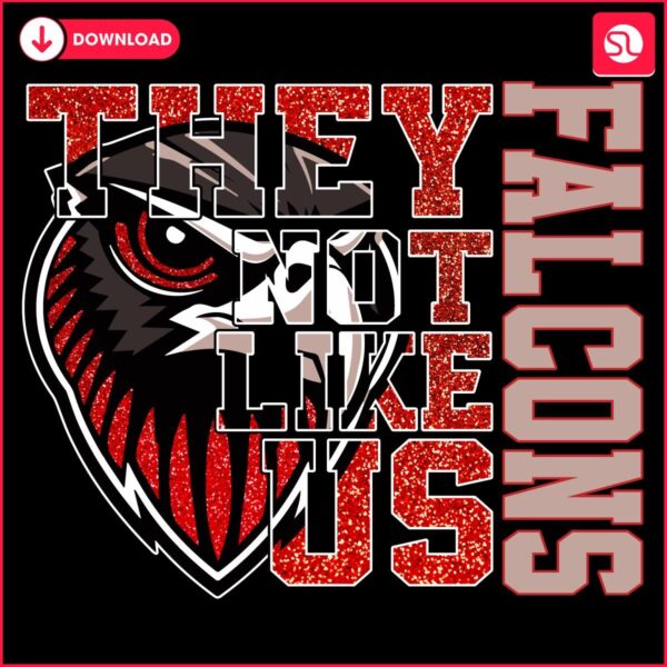 Sparkling Atlanta Falcons Theyre Not Like Us PNG