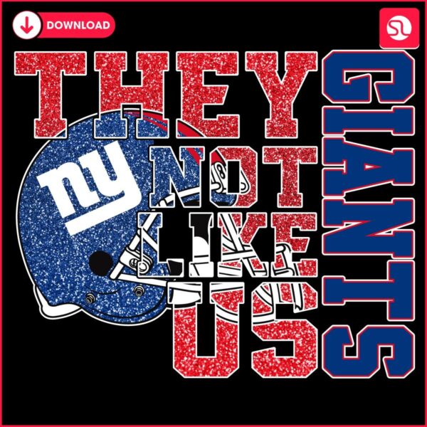 Sparkling New York Giants PNG Theyre Just Not Like Us