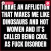 Cool As Fuck Disorder Funny Quote SVG