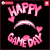 Valentines Day Los Angeles Chargers Happy Gameday SVG