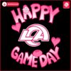 Valentines Day Los Angeles Rams Happy Gameday SVG