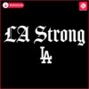 LA Dodgers Strong Proud SVG Design