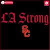 SVG Design USC Trojans LA Strong Spirit