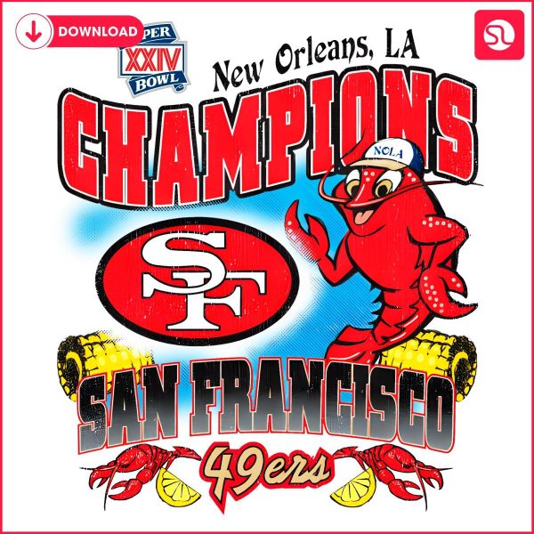 San Francisco 49Ers New Orleans Super Bowl Xxiv Champion PNG