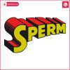 Sperm Superman Logo Parody SVG