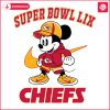 SVG Magic Mickey Mouse Kansas City Chiefs at Super Bowl LIX