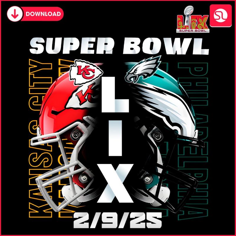 Chiefs Vs Eagles Epic Super Bowl 2025 Showdown In Png SVGLand